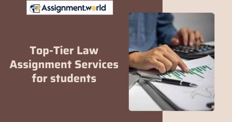 Top TierLawAssignmentServicesforstudents11