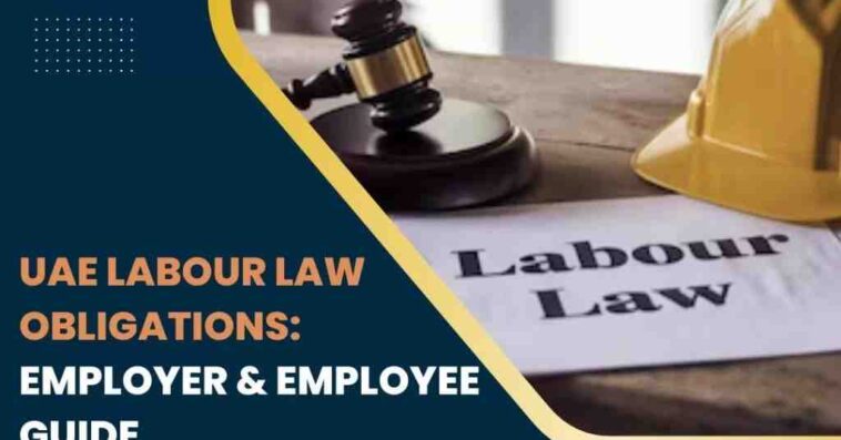 UAE Labour Law Obligations 1