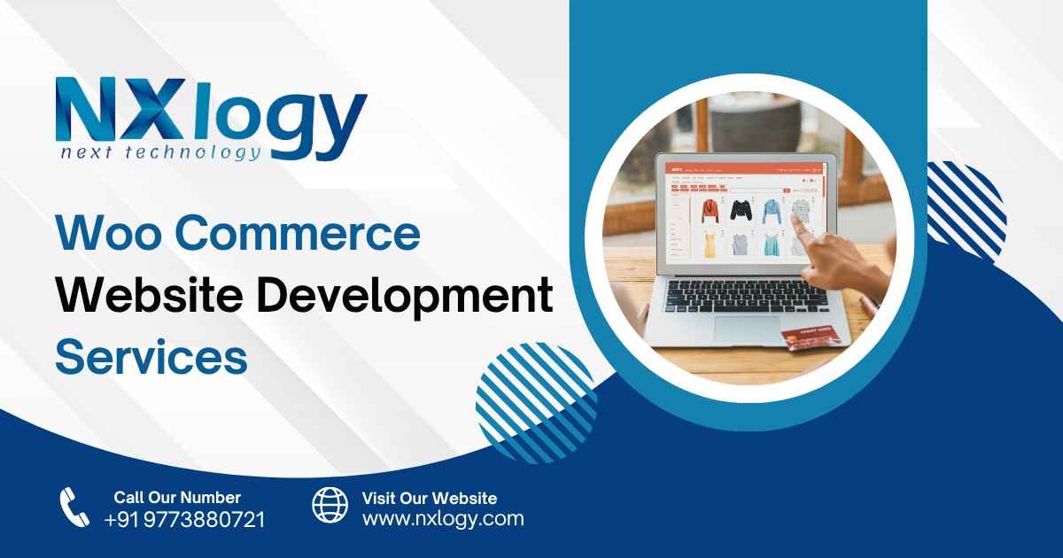 Top Woo Commerce Website Development Services – NXlogy