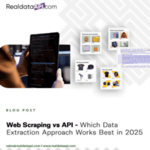 Web Scraping vs API – Data Extraction 2025