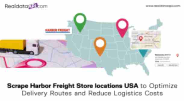 Scrape Harbor Freight Store locations USA