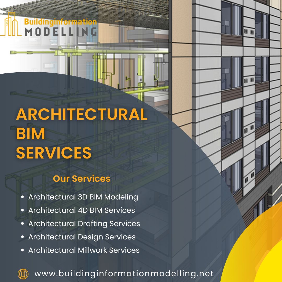 Get Quality Architectural BIM Services By Building Information Modelling Pvt. Ltd. 1 Architectural BIM Services