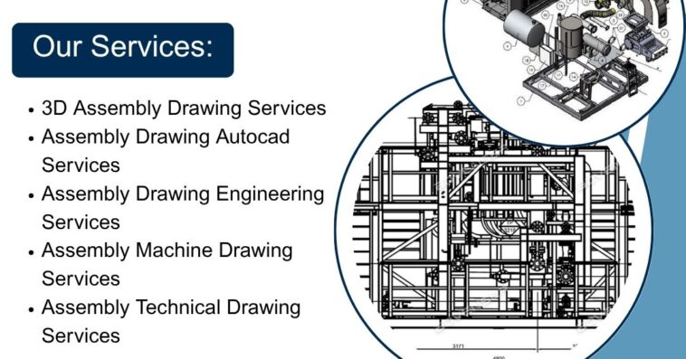 Assembly Drawing Engineering Services 4 June 25