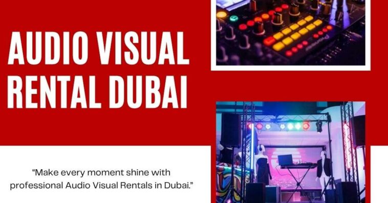 Audio Visual Rental Dubai