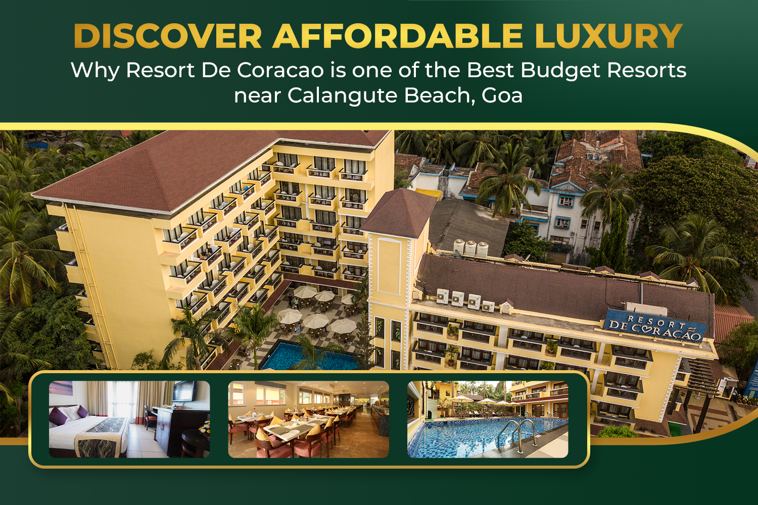 Best resort near calangute beach | Resort De Coracao 1 Best resort near calangute beach Resort De Coracao