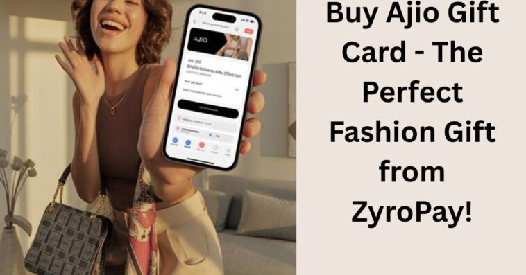 Buy Ajio Gift Card The Perfect Fashion Gift from ZyroPay
