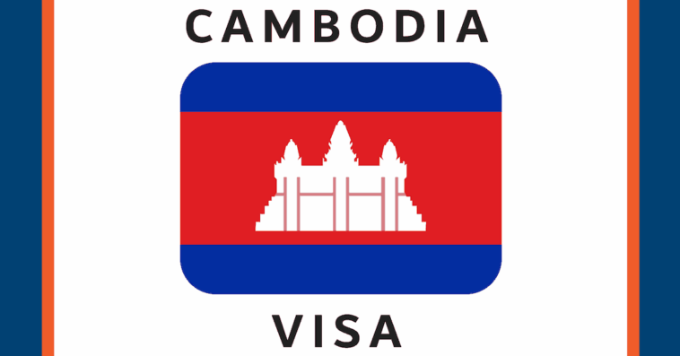 Cambodia Visa