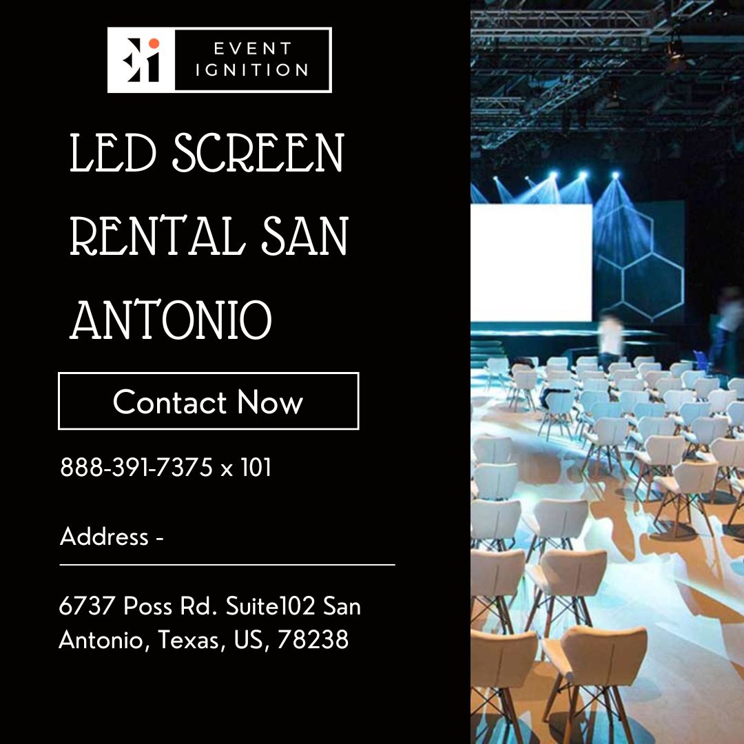 Affordable LED Screen Rental in San Antonio, TX 1 Event Ignition