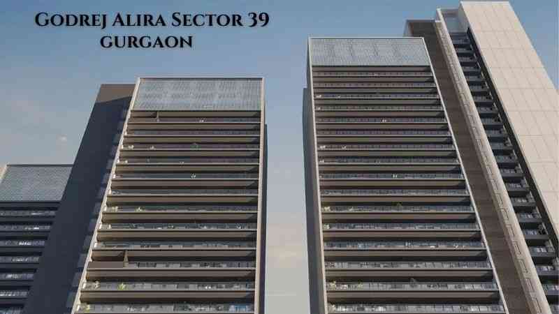 Godrej Alira Sector 39 Gurgaon Luxury Apartment Living