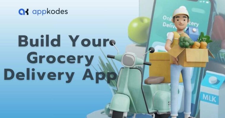 grocery delivery app development