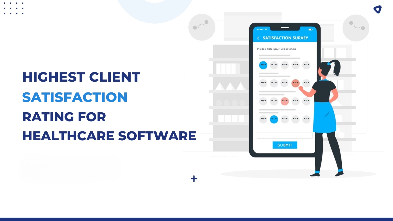 What company has the highest client satisfaction rating for healthcare software in Saudi Arabia? 1 HIGHEST CLIENT SATISFACTION RATING