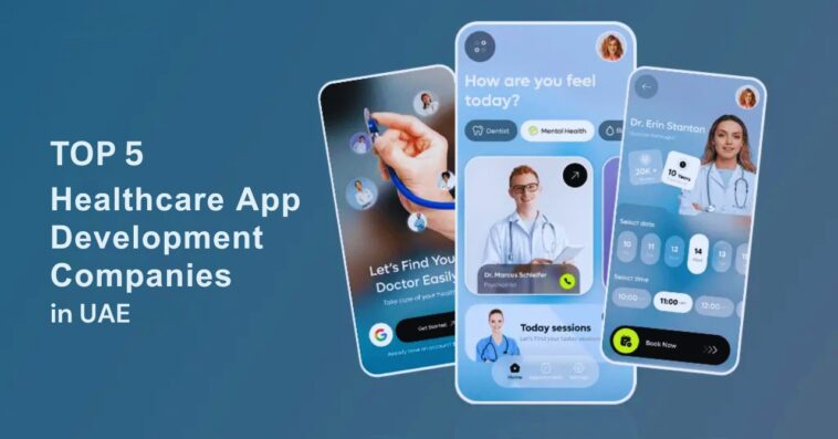 Healthcare App Development Companies in UAE