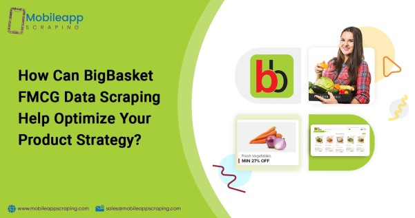 Boost FMCG Strategy with BigBasket Data Scraping