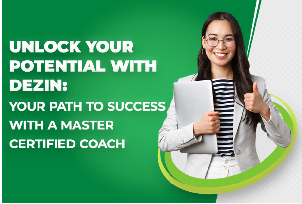 Master Certified Life Coach | Dezin Consulting 1 Master Certified Life Coach