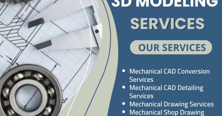 Mechanical 3D Modeling Services