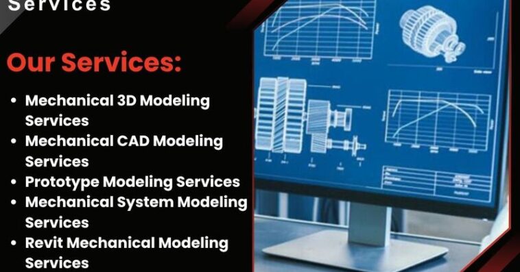 Mechanical Modeling Services 5 June 25