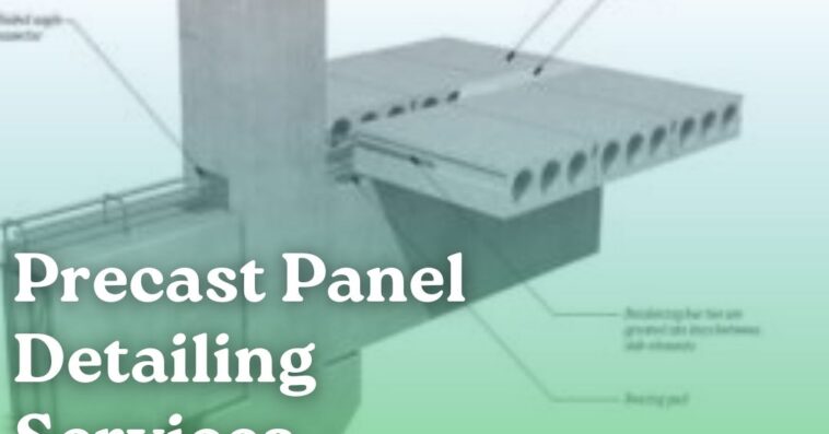 Precast Panel Detailing Services