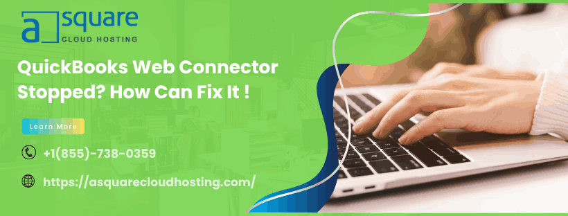 QuickBooks Web Connector Has Stopped Working?