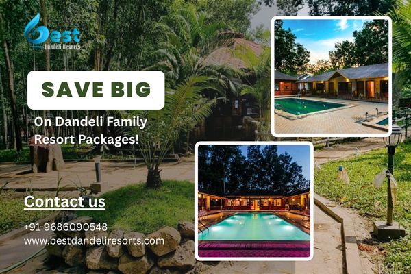 Save Big on Dandeli Family Resort Packages! 1 Save Big on Dandeli Family Resort Packages