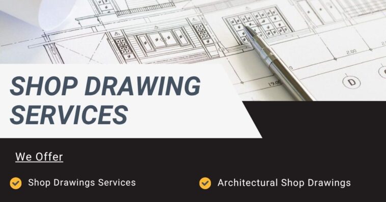 Shop Drawing Services
