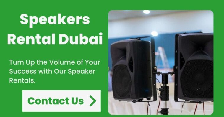 Speakers Rental Dubai