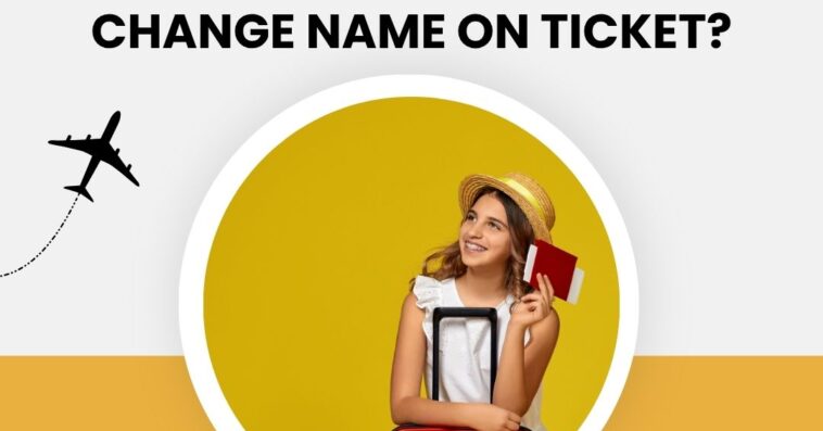 Spirit Airlines change name on ticket