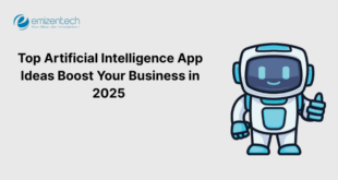 Top Artificial Intelligence App Ideas Boost Your Business in 2025