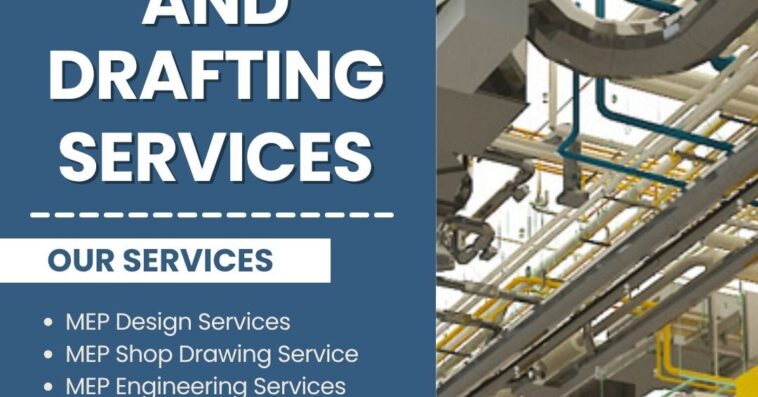 Trusted MEP Design and Drafting Services in Dubai UAE
