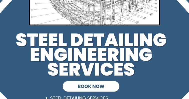 Trusted Steel Detailing Engineering Services in Sharjah UAE.