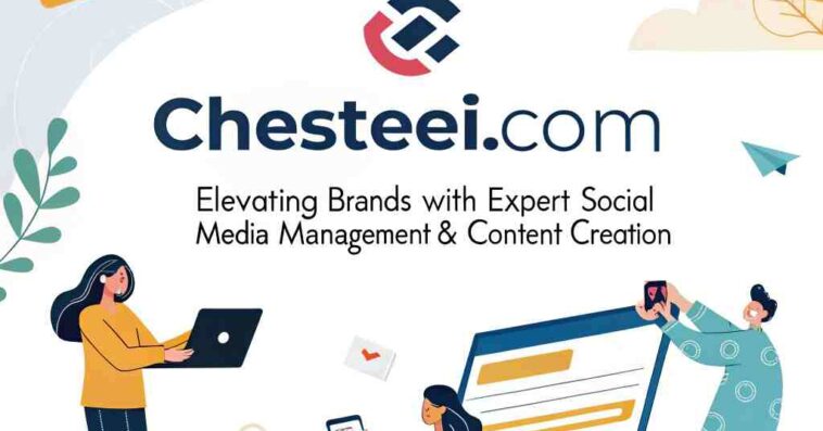 chesteei com elevating brands with expert soci 1