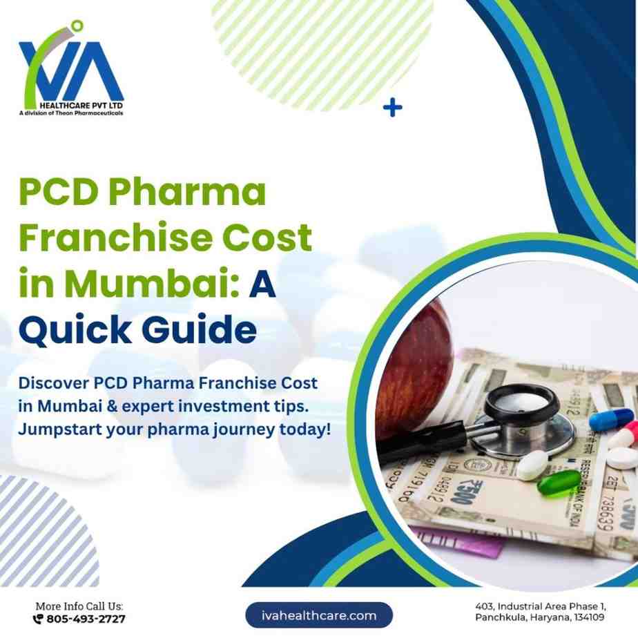 PCD Pharma Franchise Cost in Mumbai: A Quick Guide