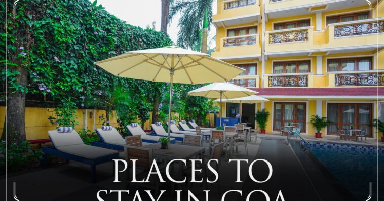 places to stay in Goa