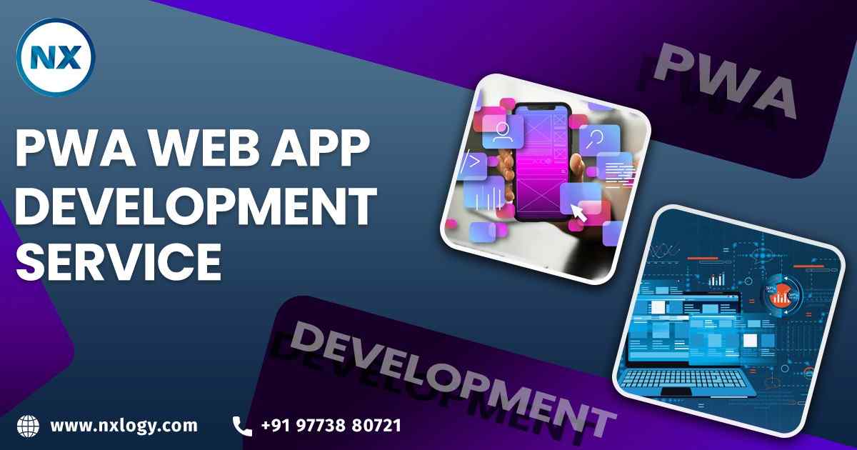Top PWA Web Application Service in India – NXlogy