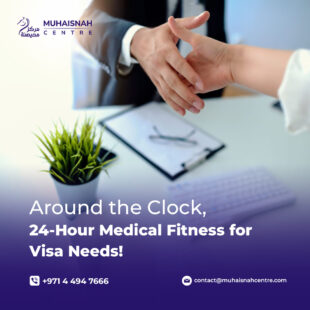 24 hours medical center for visa in dubai