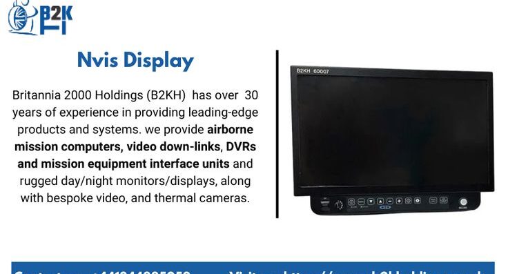Advanced Nvis Display Solutions by B2K Holdings