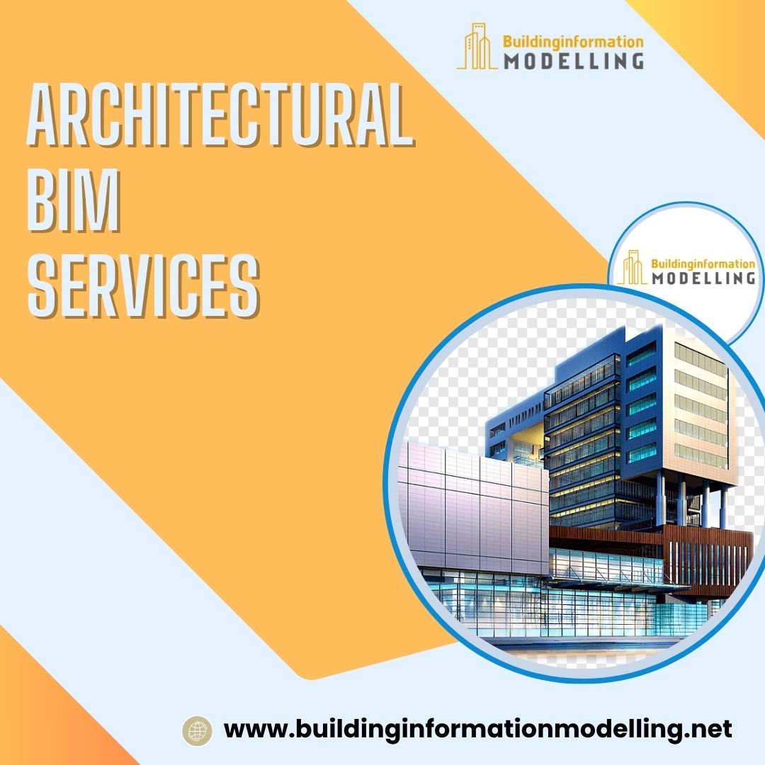 Reliable and Affordable Architectural BIM Services In New York, USA 1 Architectural BIM Services