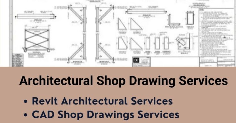 Architectural Shop Drawing Services 8 july