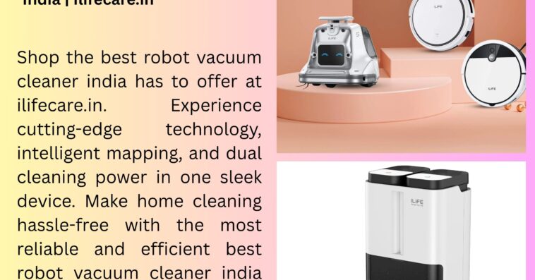 Best Robot Vacuum Cleaner India Ilifecare.in 2
