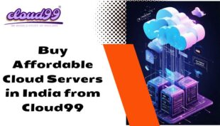 Buy Affordable Cloud Servers in India from Cloud99