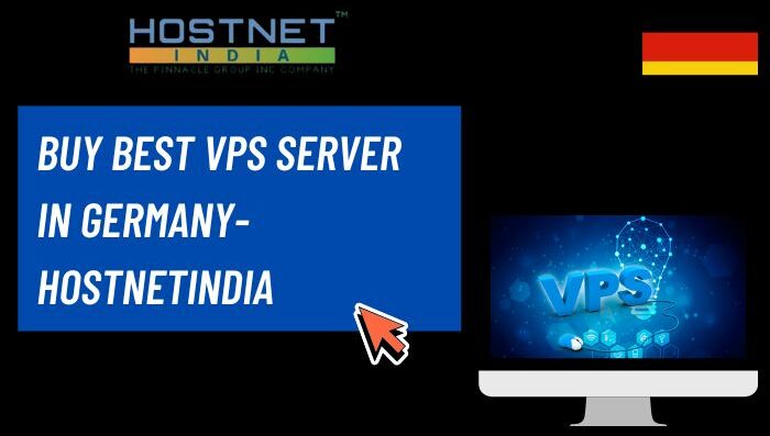 Buy Best VPS Server in Germany Hostnetindia