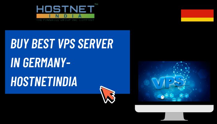 Buy Best VPS Server in Germany Hostnetindia