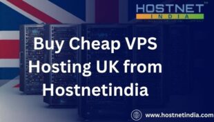 Buy Cheap VPS Hosting UK from Hostnetindia 1