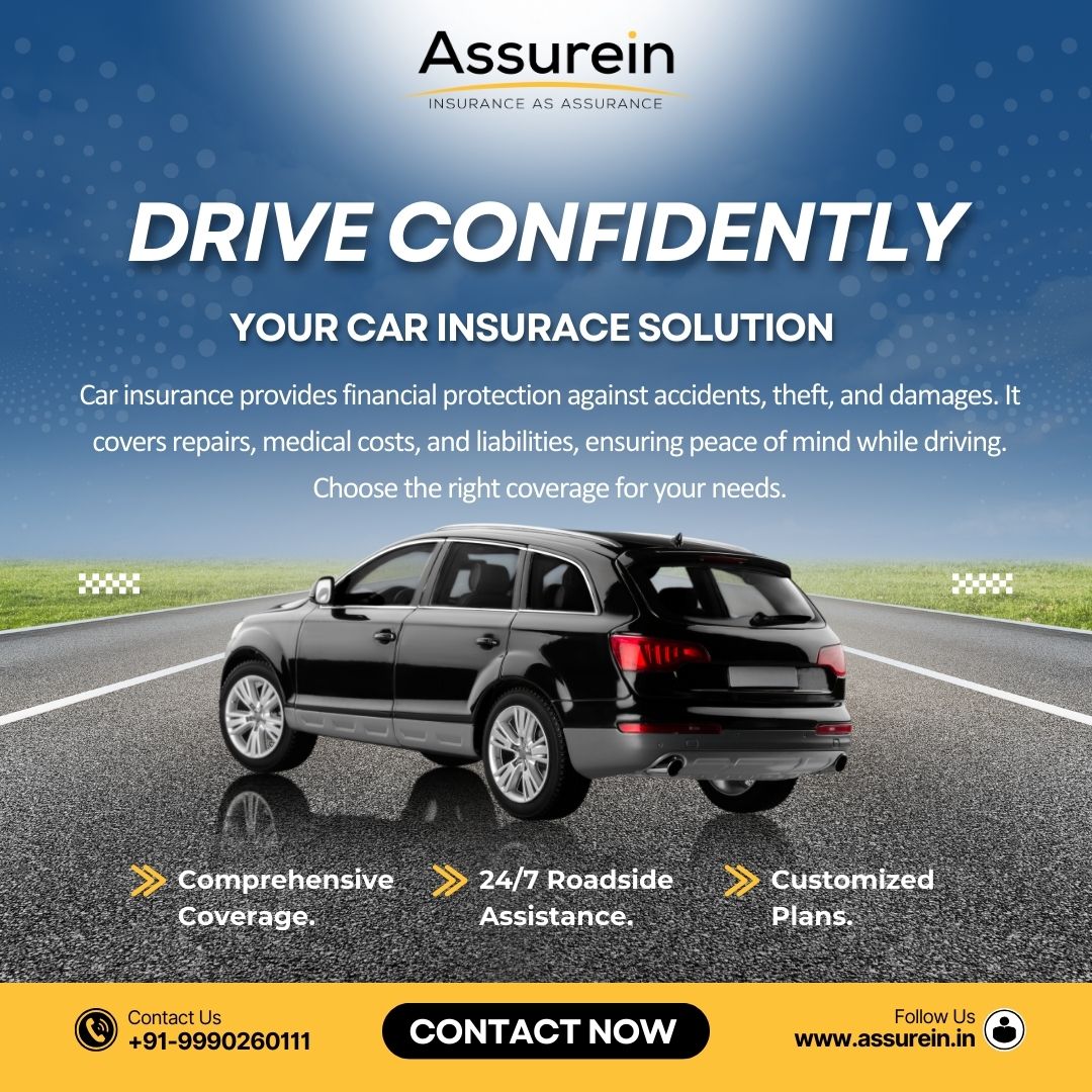 Drive Smart in Noida: Find the Perfect Car Insurance Plan 1 Car Insurance Plan