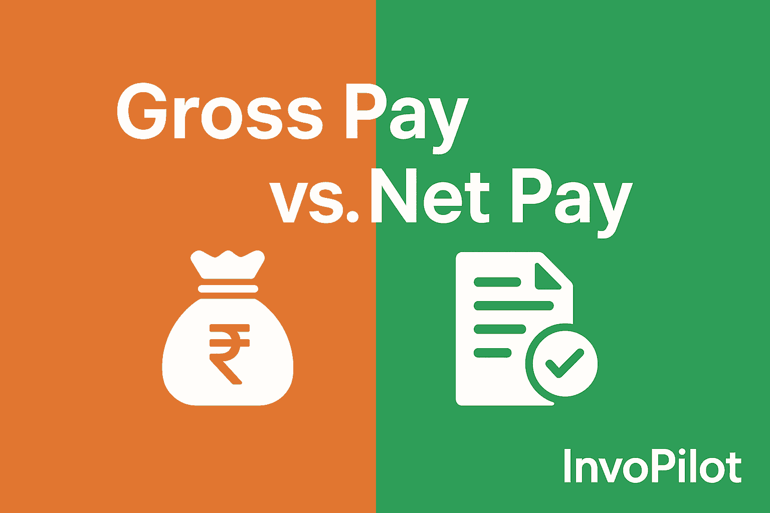 Gross Pay vs Net Pay: What’s the Difference?