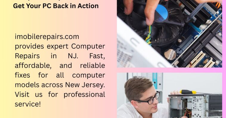 Computer Repairs in NJ – Get Your PC Back in Action