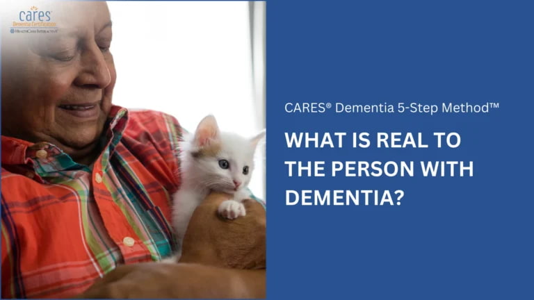Responding to Dementia Behaviors