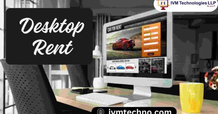 Desktop Rent 3