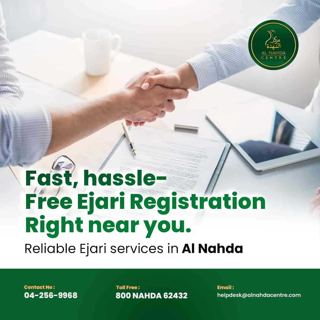 Ejari Dubai : Benefits of Using Al Nahda Ejari Services