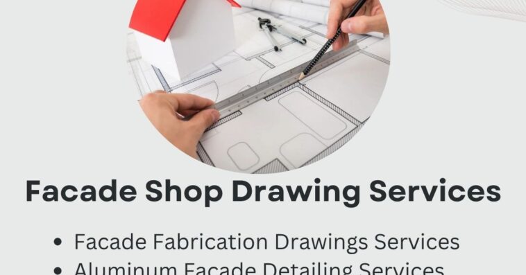 Facade Shop Drawing Services 15 july 2025