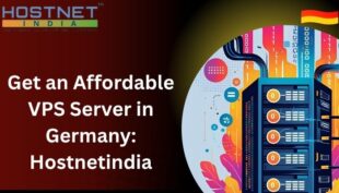 Get an Affordable VPS Server in Germany Hostnetindia